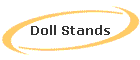 Doll Stands