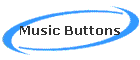 Music Buttons